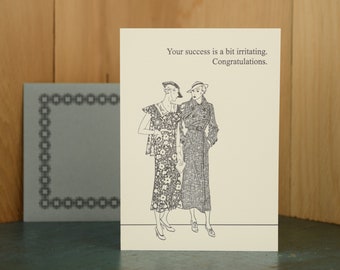 Irritating Success - letterpress congratulations card