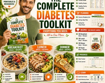 The Complete Diabetes Toolkit | Diabetes Handbook, Meal Planner, Grocery Lists & Healthy Recipes