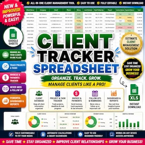May include: A digital client tracker spreadsheet for Google Sheets and Excel featuring a data table, project management columns, and financial charts. The interface includes sections for client databases, task tracking, invoice management, and revenue reporting.
