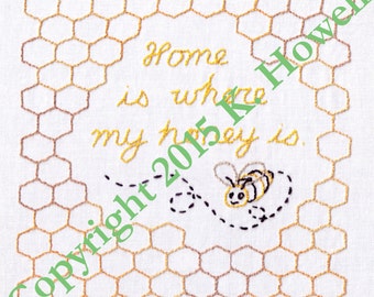 Honey Bee Hand Embroidery Pattern, Honeycomb, Bee Hive, Bumble Bee, Home is where my honey is, Bee, PDF