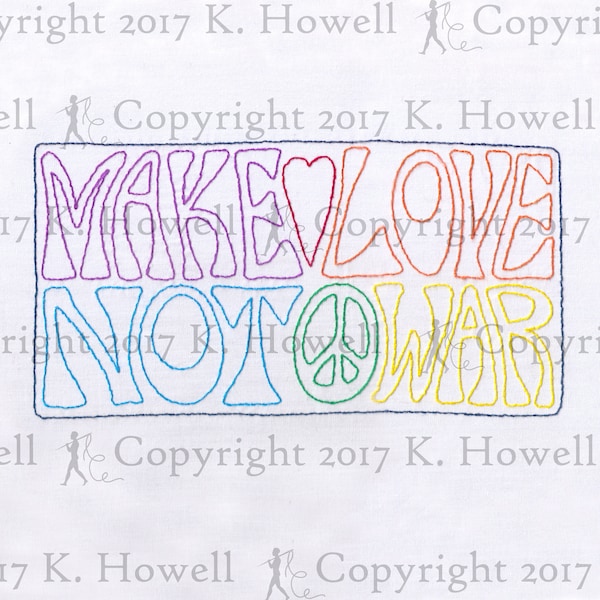 Make Love, Not War Hand Embroidery Pattern, Hippy, Protest, Love, Peace, War, Anti War, Vietnam War, Conflict, Acid Trip, Phrase, Words, PDF
