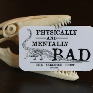 Mentalmente e fisicamente ruim - Adesivo de dinossauro