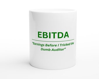Para los gurús financieros con humor: la taza “EBITDA”