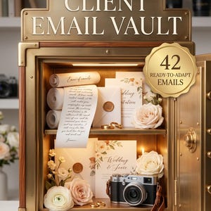 Wedding Photographer Email Vault, Client Email Templates, Inquiry, Booking, Timeline, Gallery Delivery