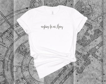 anything for our Moony t-shirt | wolfstar | marauders | atyd