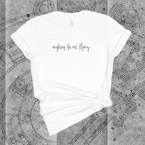 anything for our Moony t-shirt | wolfstar | marauders | atyd