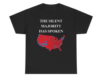 Donald Trump The Silent Majority Has Spoken 2024 Election Results Map Unisex Heavy Cotton Tee T-Shirt