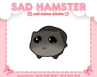 SAD HAMSTER MEME Emote "Classic" for Twitch Discord Youtube Stream & More! ~ cute sad meme tiktok adorable coquette blush bow pack assets