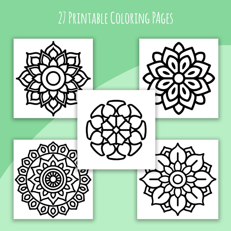 May include: Five printable coloring pages featuring intricate black and white mandala designs. The pages are square and arranged on a light green background. The text "27 Printable Coloring Pages" is at the top.