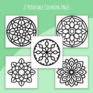 May include: An image featuring five black and white mandala designs on white squares, arranged against a light green background. The text "27 Printable Coloring Pages" is at the top. The mandalas have intricate, symmetrical patterns.