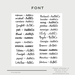 May include: A light beige graphic with the word "FONT" at the top. The image displays a list of font styles, each with a sample of the font. The text "Please remember to add your font of choice in the personalisation box" is at the bottom.