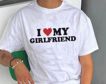 Ik hou van mijn vriendin Y2K shirt, ik hart mijn vriendin shirt, Valentijnsdag T-shirt, Valentijnscadeau, vriendje shirt voor hem, haar, Unisex