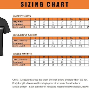 May include: Sizing chart for unisex t-shirts, long-sleeved t-shirts, and hoodie sweaters. The chart shows measurements in inches for chest, body length, and sleeve length for sizes S through 6XL.