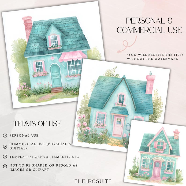 May include: Three watercolor illustrations of cute, pastel-colored houses with pink roofs, white trim, and green doors. Each house has a small garden with pink flowers and green leaves. The text "PERSONAL & COMMERCIAL USE" is at the top of the image.