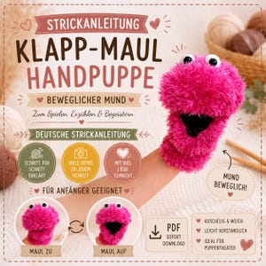 May include: A pink, fuzzy hand puppet with a moving mouth, designed to resemble a cartoon character. The image includes text in German, advertising a knitting pattern for the puppet, with the words "STRICKANLEITUNG KLAPP-MAUL HANDPUPPE".
