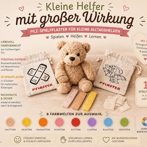 Könnte beinhalten: Ein Teddybär sitzt zwischen zwei kleinen Stoffbeuteln und mehreren farbigen Pflastern. Die Beutel zeigen Illustrationen eines Pflasters und eines Drachen. Der Text auf dem Bild lautet "Kleine Helfer mit großer Wirkung" und "Filz-Spielpflaster für kleine Alltagshelden."