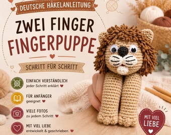 Puede incluir: Una marioneta de dedo de león de ganchillo con melena marrón, nariz negra y detalles blancos. La imagen incluye texto en alemán: "Zwei Finger Fingerpuppe" (Marioneta de dedo) y "Deutsche Häkelanleitung" (Instrucciones de ganchillo).