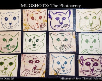 Cats, Cat Art, Mugshots, Cat Crime, Cat Faces, Cat Fun, Whimsical Cats, Mugshotz