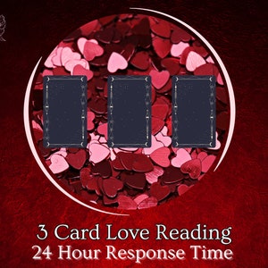 Love 3 Card Tarot - 24 Hours