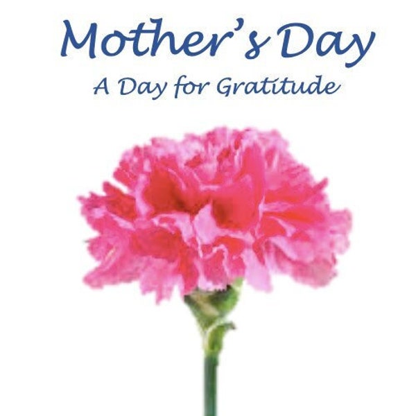 Printable Mother's Day: A Day For Gratitude, Christian Devotional