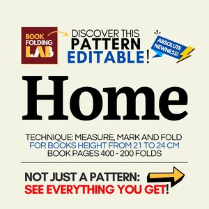 HOME Book Folding Pattern Modificabile – 200 pieghe per libri da 400 pagine (h 21-24 cm) + Guida PDF + Pattern Cuore + Calcolatore PRO