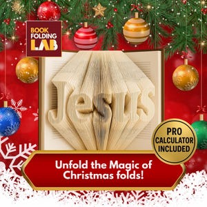 Puede incluir: Una obra de arte en libro con la palabra "Jesús" formada a partir de páginas plegadas, sobre un fondo festivo de decoraciones navideñas. El texto "Book Folding Lab" y "Unfold the Magic of Christmas folds!" está incluido.