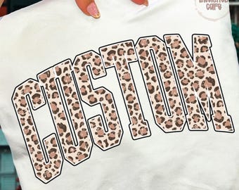 Custom Leopard Print PNG: Custom Name Png, Custom Mascot Shirt Design (Digital Download)
