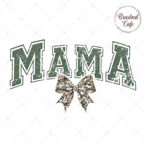 Camo Mama Bow PNG: Coquette Camouflage Shirt Design (Digital Download)