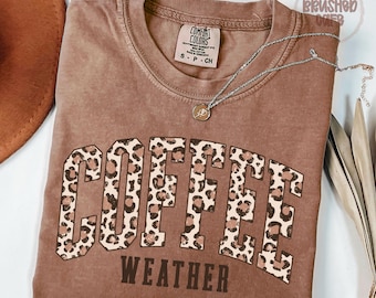Coffee Weather Cozy Season PNG: Cheetah Leopard Print Coffee Png Sublimation Fall Shirt Design (Digital Download)