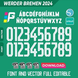 Puede incluir: Un fondo verde con texto blanco que dice "WERDER BREMEN 2024". Debajo del texto hay una fuente blanca con las letras del alfabeto y los números del 0 al 9. La fuente es de estilo negrita y en bloque. El texto "FONT AND VECTOR FULL EDITABLE" está en la parte inferior de la imagen.