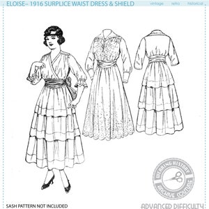 PRINTED PATTERN- Circa 1916- Eloise- Surplice Dress & Shield - Multisize Wearing History 1910 WWI 1910s 1900s