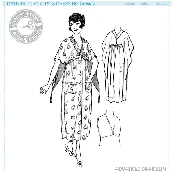 PRINTED PATTERN- Circa 1918 "Datura" Dressing Gown Pattern- Multisize 1910s 1900 Vintage Historical Costume Sewing Pattern