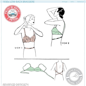 May include: A vintage sewing pattern for a low-back bra from the 1930s. The pattern includes two views of the bra, one with a lace design and one with a solid color. The pattern is labeled "Print at Home E-Pattern" and "Advanced Difficulty".