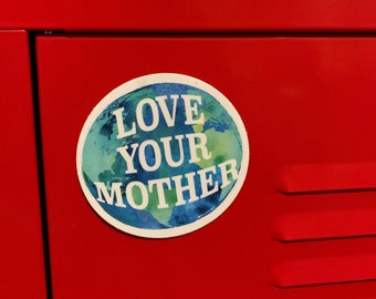 Love Your Mother Sticker