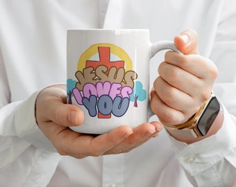 Jesus Loves You Mug, Christian Coffee Mug, Jesus Lover Mug, Jesus Coffee Mug, Christian Gift, Christian Coffee Gift, Jesus Loves You Gift