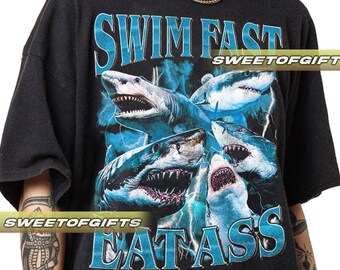 Limited Swim Fast Eat Ass Funny Sharks Vintage T-Shirt, Shirt Gift For Woman and Man Unisex T-Shirt GP02