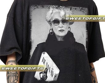 Limited Miranda Priestly Shirt, Retro Devil Wears Prada Shirt, Devil Wears Prada Shirt Fan, Unisex Shirt, Gift For Man And Woman