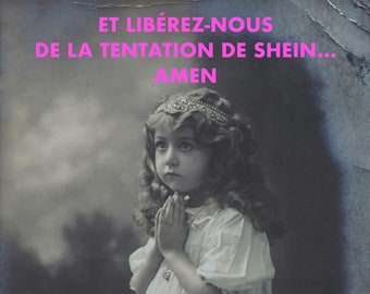 Carte postale anachronique "Libérez-nous de la tentation de Shein"