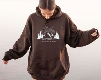 Life: Peaks and Valleys are Beautiful Hoodie | Pacific Northwest shirt | Mountains shirt  | outdoors shirt | outdoorsy shirt