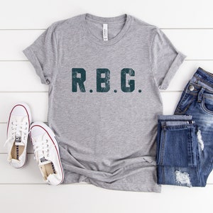 Meghan Markle R.B.G. As worn in the Teenager Therapy podcast Ruth Bader Ginsburg R.B.G. Tee RBG Shirt RBG quote RBG Tshirt image 1