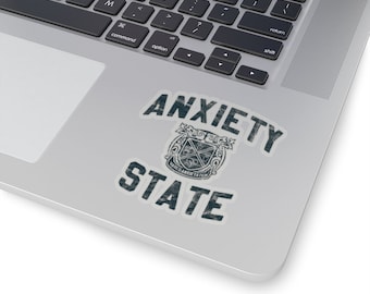 The Original - Anxiety State college design - I have anxiety Sticker