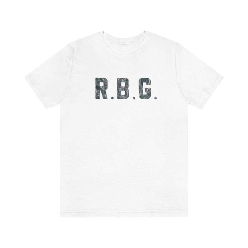 Meghan Markle R.B.G. As worn in the Teenager Therapy podcast Ruth Bader Ginsburg R.B.G. Tee RBG Shirt RBG quote RBG Tshirt image 9