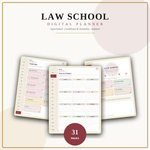 May include: A digital law school planner with three visible pages featuring a toolkit hub, a year at a glance calendar, and a main dashboard. The text reads LAW SCHOOL DIGITAL PLANNER, hyperlinked, GoodNotes & Notability, undated, and 31 PAGES.