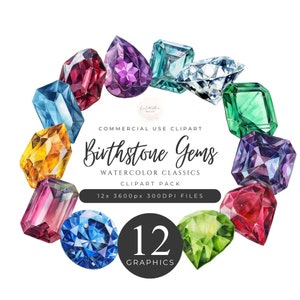 May include: Twelve watercolor illustrations of birthstone gems in various shapes and colors. The gems are arranged in a circle, with the text "Birthstone Gems" in the center.