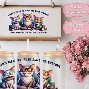 Sarcastic Cats PNG: Sassy Kitten 16oz Glass Can Wrap Design