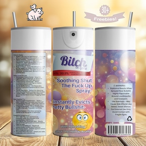 Bitch Repellent Tumbler Wrap, 20oz Skinny Funny Bitch Spray PNG, Sarcastic Sublimation Design, Instant Digital Download Adult Humor Gag Gift