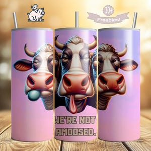Funny Cow Tumbler Wrap: Sarcastic Humor Sublimation Design (Digital Download)