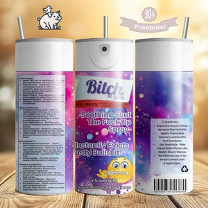 Bitch Repellent Tumbler Wrap, 20oz Skinny Funny Bitch Spray PNG, Sarcastic Sublimation Design, Instant Digital Download Adult Humor Gag Gift