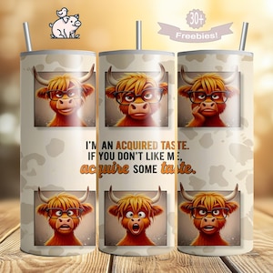 Funny Highland Cow Tumbler Wrap PNG: Sarcastic Animal Design (Digital Download 20oz Sublimation Design )