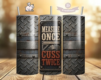 Measure Once Cuss Twice Tradesman Print (Digital Download)